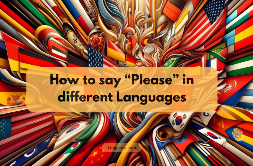 How to Say Please in different languages