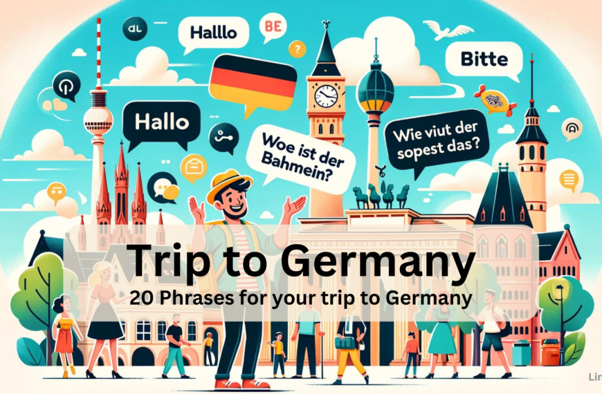 Phrases for Trip to Germany